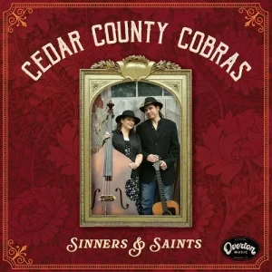 Cedar County Cobras – Sinners & Saints