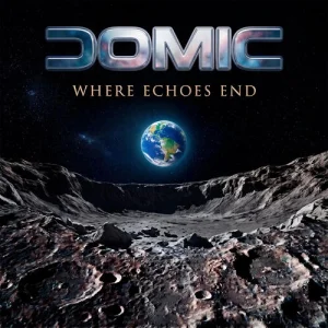 Domić – Where Echoes End