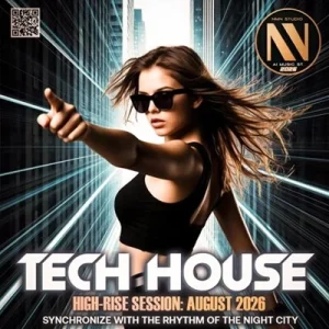 VA – Tech House: High Rise Session