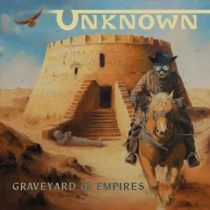 Unknown – Graveyard Of Empires