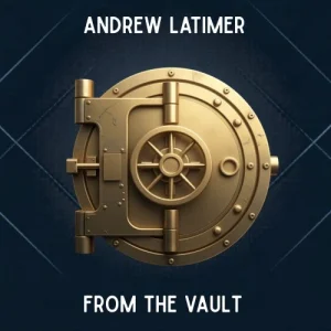 Andrew Latimer – From The Vault