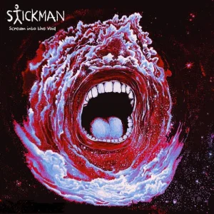 Stickman – Scream into the Void
